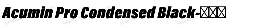 Acumin Pro Condensed Black字体转换